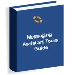Messaging Assistant Tools Guide
